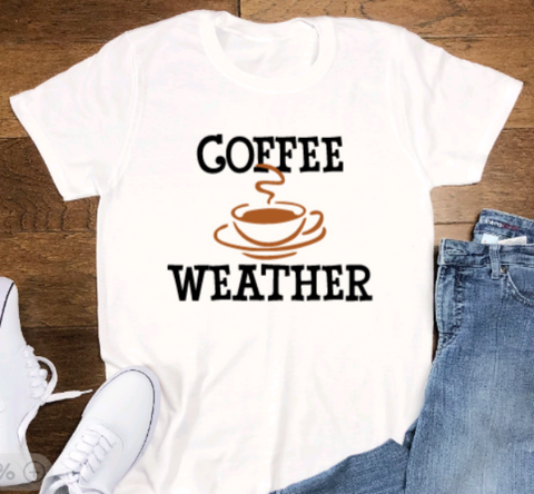 Coffee Weather, White Short Sleeve Unisex T-Shirt