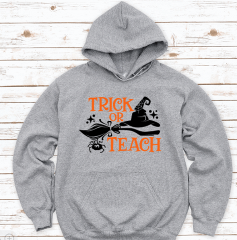 Trick or Teach, Teacher Halloween Gray Unisex Short Sleeve T-shirt