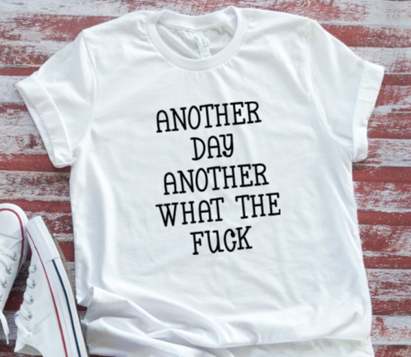 Another Day, Another What The F*ck, SVG File, png, dxf, digital download, cricut cut file