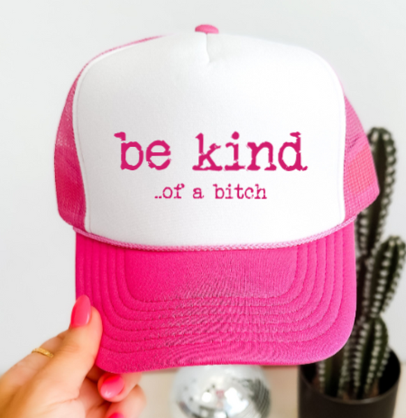 Be Kind of Petty, Pink, Men's and Women's Otto Brand Trucker Hat