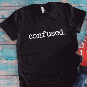 Confused, Unisex Black Short Sleeve T-shirt