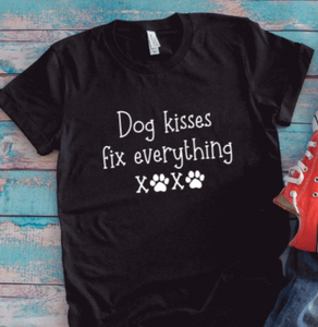 Dog Kisses Fix Everything, Unisex Black Short Sleeve T-shirt