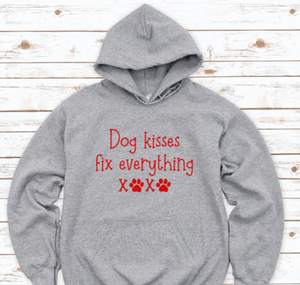 Dog Kisses Fix Everything, Gray Unisex Hoodie Sweatshirt