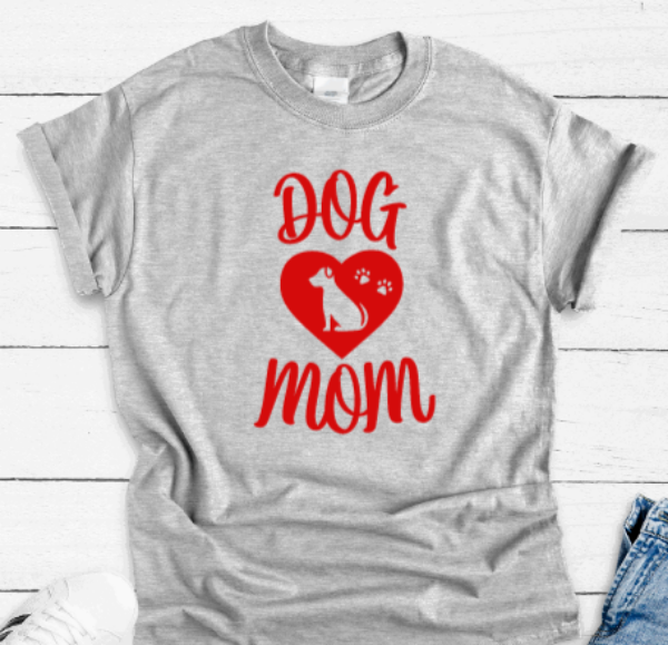 Dog Mom, Gray, Short Sleeve Unisex T-shirt