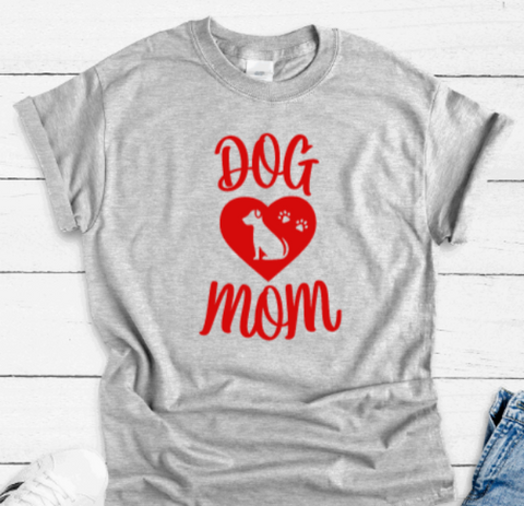 Dog Mom, Gray, Short Sleeve Unisex T-shirt