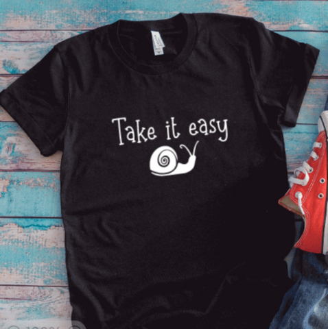 Take it Easy, Black, Unisex Short Sleeve T-shirt