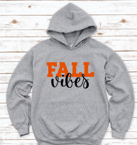 Fall Vibes, Gray Unisex Hoodie Sweatshirt