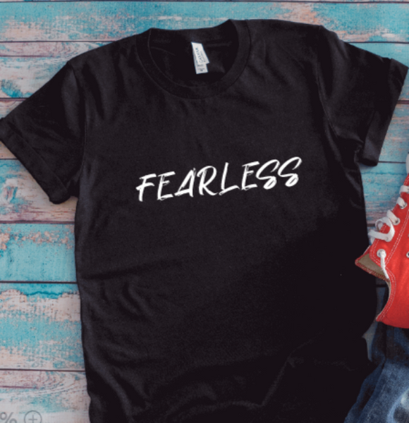 Fearless, Black, Unisex Short Sleeve T-shirt