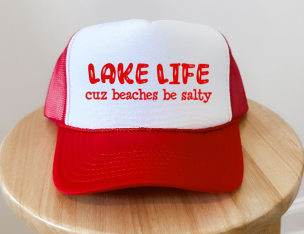 Lake Life Cuz Beaches Be Salty, Red, Men's and Women's Otto Brand Trucker Hat