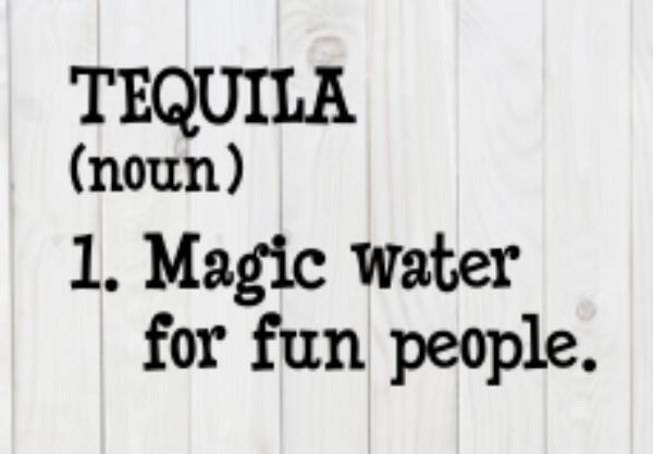 Tequila, Magic Water For Fun People, SVG File, png, dxf, digital download, cricut cut file
