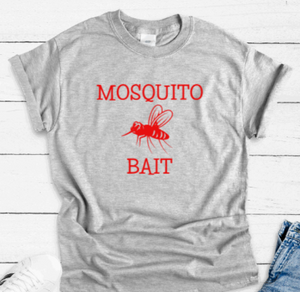 Mosquito Bait, Gray Short Sleeve Unisex T-shirt