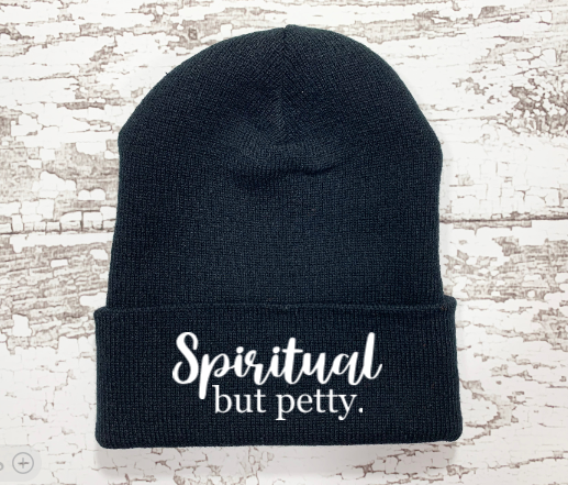 Spiritual But Petty, Black Beanie Cuffed Winter Hat