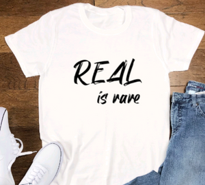 Real is Rare, White, Unisex, Short Sleeve T-shirt