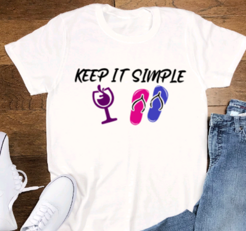 Keep it Simple, Wine Flip Flop, White, Unisex, Short Sleeve T-shirt
