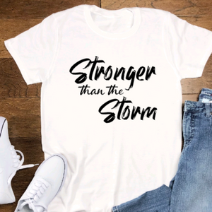 Stronger Than The Storm. Unisex, White Short Sleeve T-shirt
