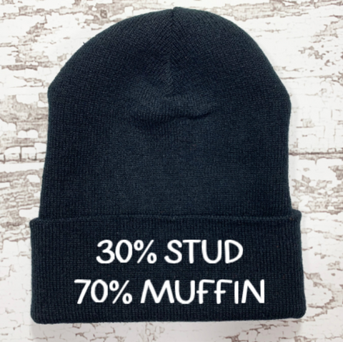 30% Stud, 70% Muffin, Black Beanie Cuffed Winter Hat