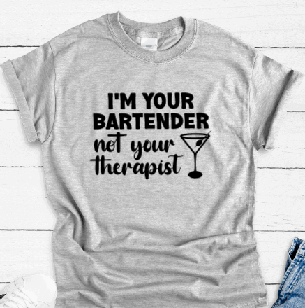 I'm Your Bartender, Not Your Therapist, funny SVG File, png, dxf, digital download, cricut cut file