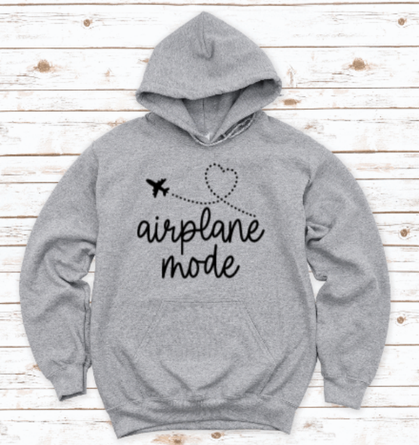Airplane Mode Gray Unisex Hoodie Sweatshirt