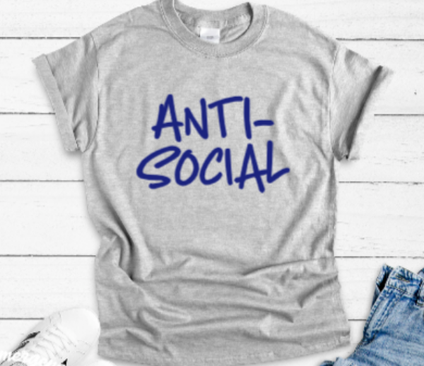 Anti-Social Gray Unisex Short Sleeve T-shirt