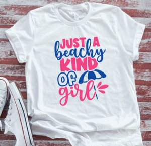 Just A Beachy Kind of Girl, White Short Sleeve T-shirt