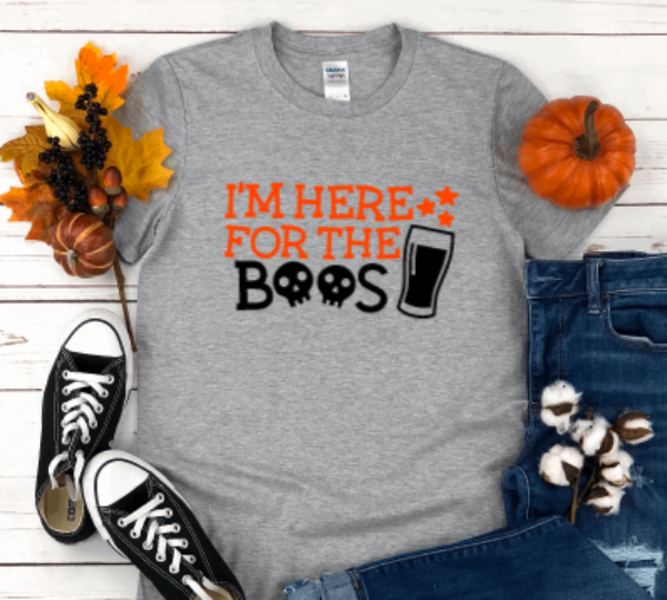 I'm Here for the Boos Halloween Gray Short Sleeve Unisex T-shirt