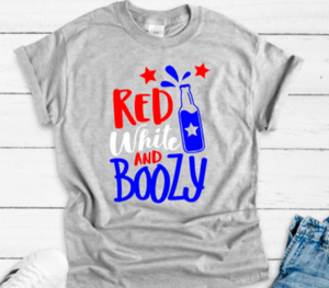 Red, White & Boozy, 4th of July, Gray Short Sleeve Unisex T-shirt