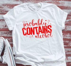Probably Contains Alcohol  White Short Sleeve T-shirt