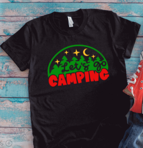Let's Go Camping, Black Unisex Short Sleeve T-shirt