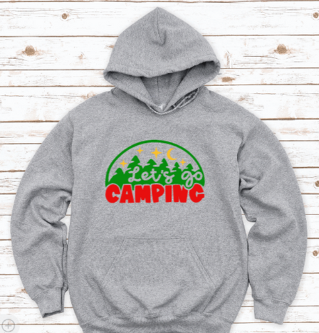 Let's Go Camping, Gray Unisex Hoodie Sweatshirt