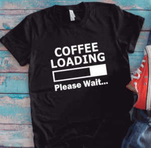 Coffee Loading, Please Wait, Black Unisex Short Sleeve T-shirt