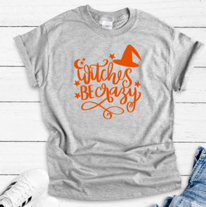 Witches Be Crazy Halloween Gray Unisex Short Sleeve T-shirt