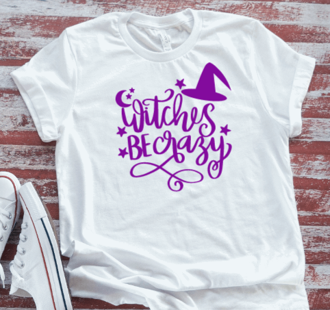 Witches Be Crazy Halloween Unisex White, Short-Sleeve T-shirt