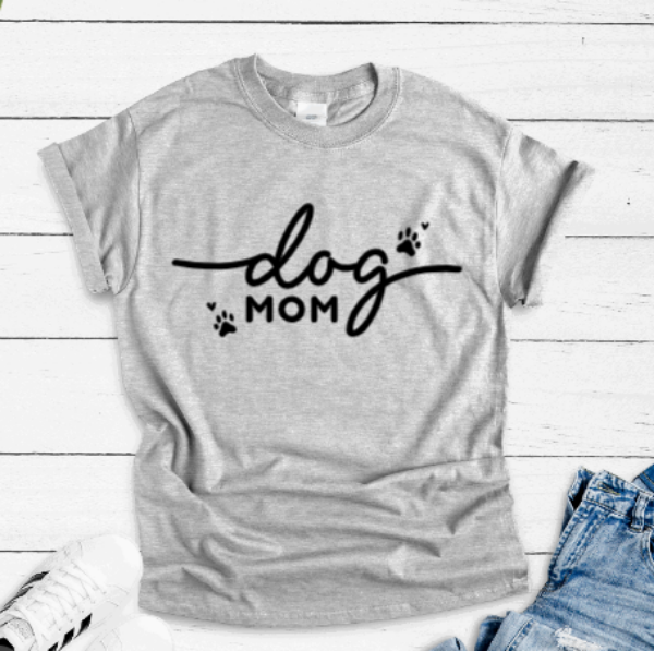 Dog Mom, Gray Unisex Short Sleeve T-shirt