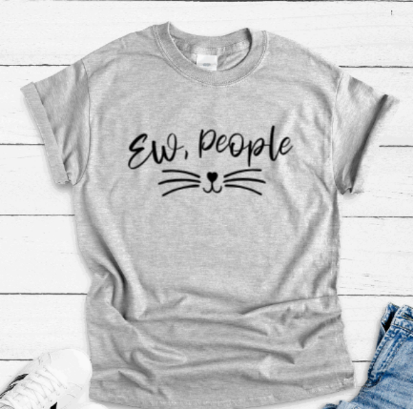 Ew People, Cat Whisker, Gray Short Sleeve T-shirt