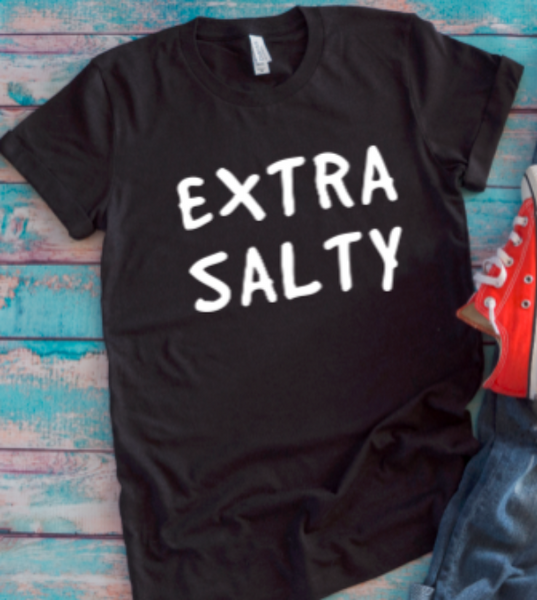extra salty black t-shirt