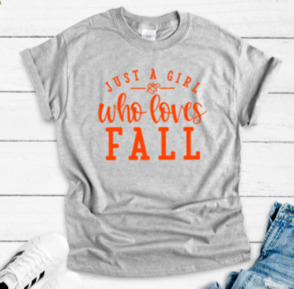 Just a Girl Who Loves Fall Gray Short Sleeve Unisex T-shirt