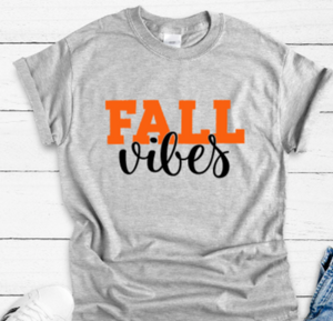 Fall Vibes Gray Unisex Short Sleeve T-shirt