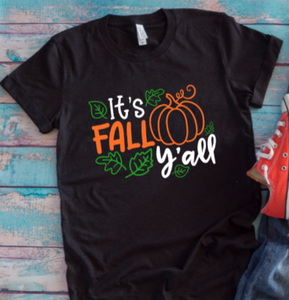 It's Fall Y'all Black Unisex Short Sleeve T-shirt