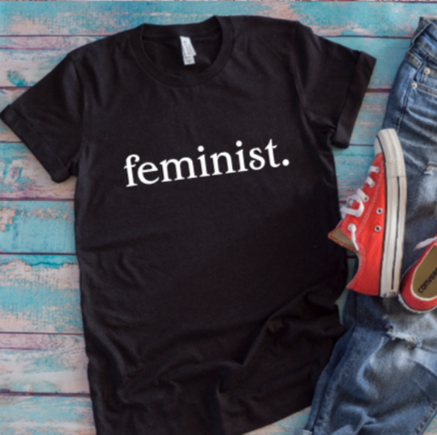 Feminist Black Unisex Short Sleeve T-shirt