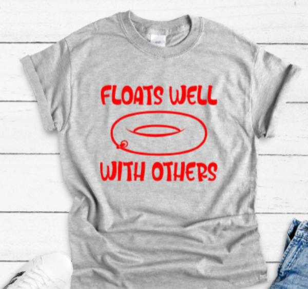 Floats Well With Others Gray Unisex Short Sleeve T-shirt