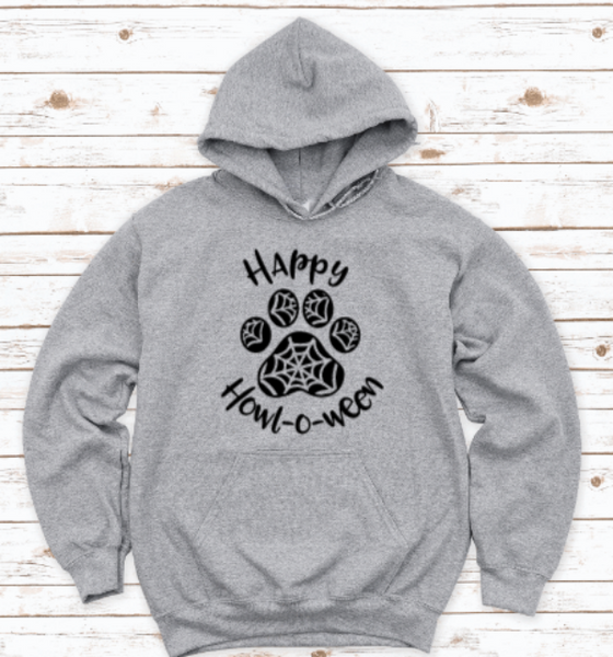 Happy Howl-O-Ween Halloween Gray Unisex Hoodie Sweatshirt