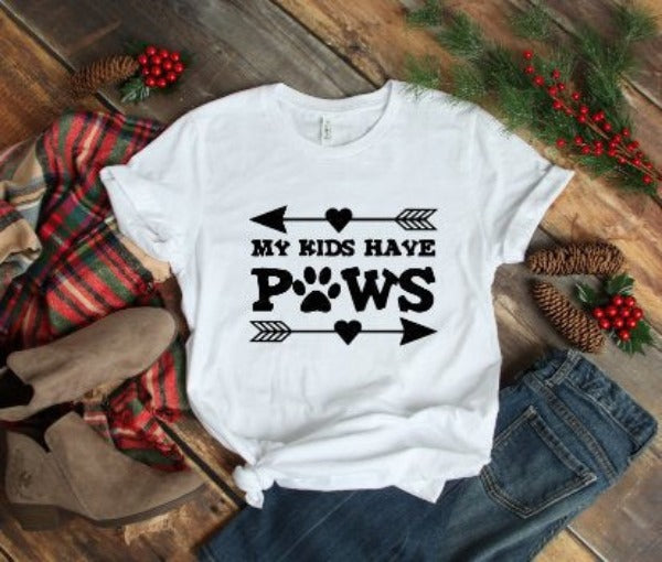 My Kids Have Paws,  White T-shirt