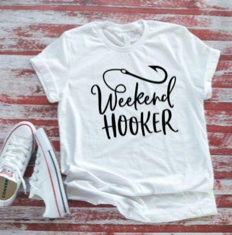 weekend hooker white t-shirt