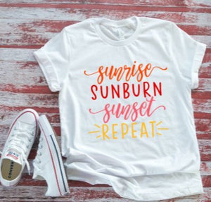 Sunrise Sunburn Sunset Repeat  White Short Sleeve T-shirt