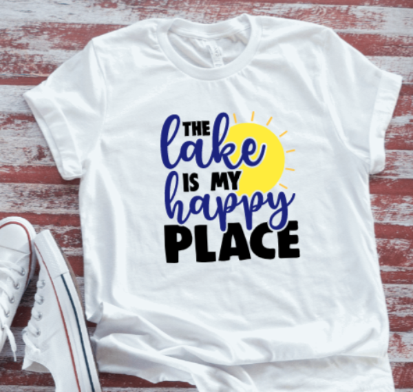 The Lake Is My Happy Place White, Short Sleeve T-shirt