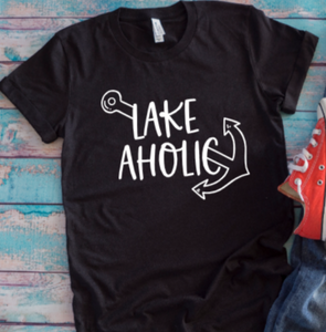 Lakeaholic Lake Black Unisex Short Sleeve T-shirt
