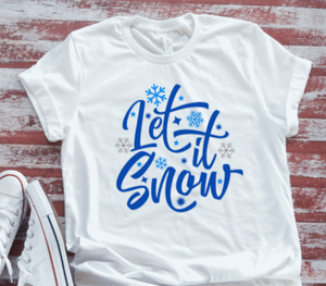 Let It Snow, Winter, Unisex, Soft White Short Sleeve T-shirt