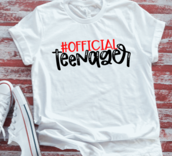 Official Teenager Birthday  Unisex  White Short Sleeve T-shirt