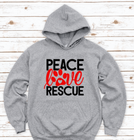 Peace, Love, Rescue Pet Gray Unisex Hoodie Sweatshirt