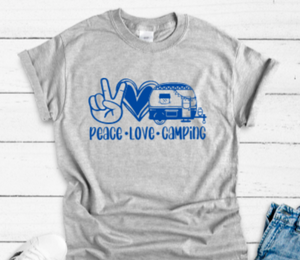 Peace, Love, Camping Gray Short Sleeve Unisex T-shirt